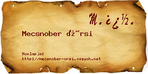 Mecsnober Örsi névjegykártya